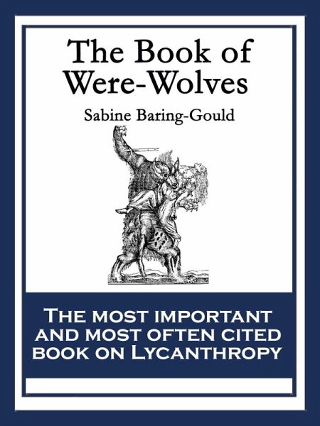 The Book of Were-Wolves (eBook, ePUB)