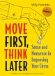 Move First, Think Later (eBook, ePUB) - Bild 1