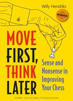 Move First, Think Later (eBook, ePUB) - Hendriks, Willy
