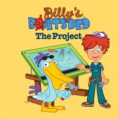 Cover Billy's Boatshed: The Project (eBook, ePUB)