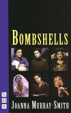 Bombshells (NHB Modern Plays) (eBook, ePUB)