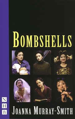 Bombshells (NHB Modern Plays) (eBook, ePUB) - Murray-Smith, Joanna