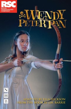 Wendy & Peter Pan (NHB Modern Plays) (eBook, ePUB) - Hickson, Ella