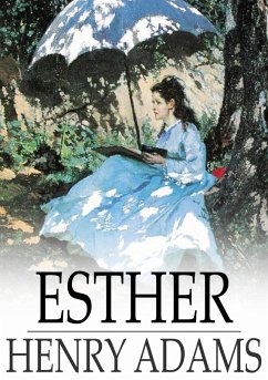 Esther (eBook, ePUB) - Adams, Henry