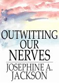 Outwitting Our Nerves (eBook, ePUB)