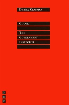 The Government Inspector: Full Text and Introduction (NHB Drama Classics) (eBook, ePUB) - Gogol, Nikolai