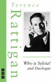 Who is Sylvia? and Duologue (The Rattigan Collection) (eBook, ePUB)