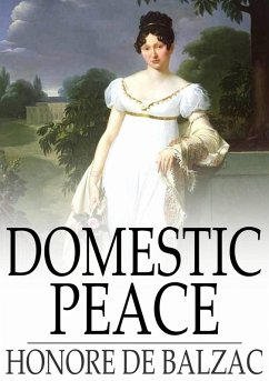 Domestic Peace (eBook, ePUB) - Balzac, Honore de