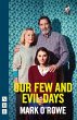 Our Few and Evil Days (eBook, ePUB) - Bild 1