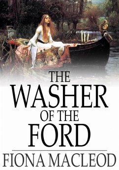 Washer of the Ford (eBook, ePUB) - Macleod, Fiona