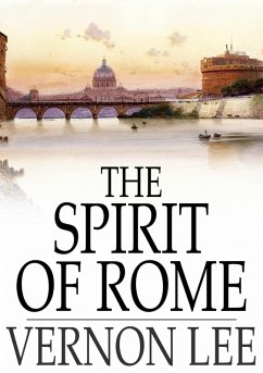 Spirit of Rome (eBook, ePUB) - Lee, Vernon