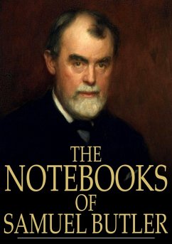 Notebooks of Samuel Butler (eBook, ePUB) Cover Notebooks of Samuel Butler (eBook, ePUB)