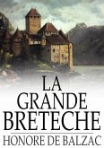 La Grande Breteche (eBook, ePUB)