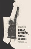 Bread, Freedom, Social Justice (eBook, PDF)