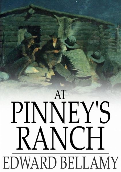 At Pinney's Ranch (eBook, ePUB) At Pinney's Ranch (eBook, ePUB)