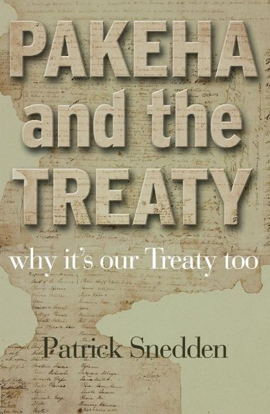 Pakeha and the Treaty (eBook, ePUB) Pakeha and the Treaty (eBook, ePUB)