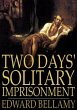 Two Days' Solitary Imprisonment (eBook,... - Bild 1