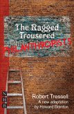 The Ragged Trousered Philanthropists (eBook, ePUB)