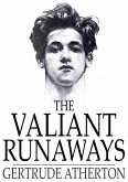 Valiant Runaways (eBook, ePUB)