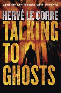 Talking to Ghosts (eBook, ePUB) - Le Corre, Hervé