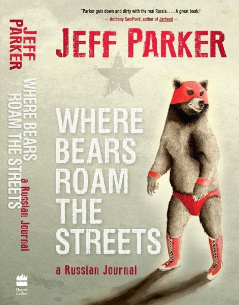 Where Bears Roam The Streets (eBook, ePUB)