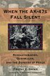 When the AK-47s Fall Silent (eBook,... - Bild 1