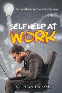 Self Help at Work - Adams, Stephanie