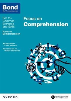 Bond 11+: English: Focus on Comprehension - Hughes, Michellejoy; Bond 11+