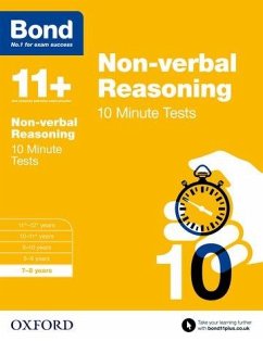 Bond 11+: Non-verbal Reasoning: 10 Minute Tests - Primrose, Alison; Bond 11+