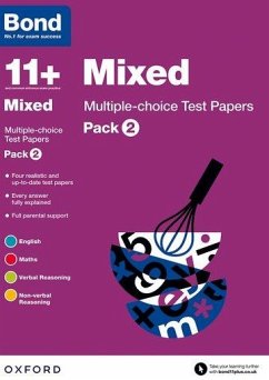 Bond 11+: Mixed: Multiple-choice Test Papers: For 11+ GL assessment and Entrance Exams - Down, Frances; Primrose, Alison; Lindsay, Sarah