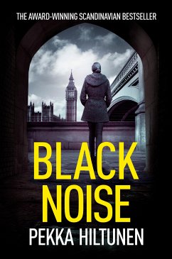 Black Noise (eBook, ePUB) - Hiltunen, Pekka