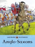 Ladybird Histories Anglo Saxons