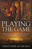 Playing the Game Playing the Game