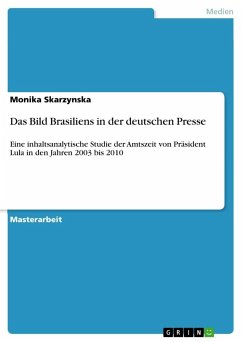 Das Bild Brasiliens in der deutschen Presse - Skarzynska, Monika