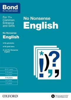 Bond 11+: English: No Nonsense - Orchard, Frances; Bond 11+