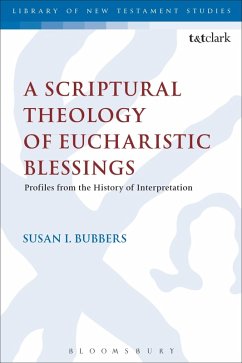 Cover A Scriptural Theology of Eucharistic Blessings