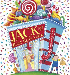 Jack and the Jelly Bean Stalk - Mortimer, Rachael