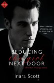 Seducing the Girl Next Door: A novella (eBook, ePUB)