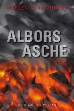 Albors Asche - Schachinger, Marlen