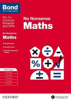 Bond: Maths: No Nonsense - Lindsay, Sarah; Bond 11+