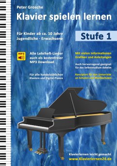 Klavier spielen lernen (Stufe 1) - Grosche, Peter