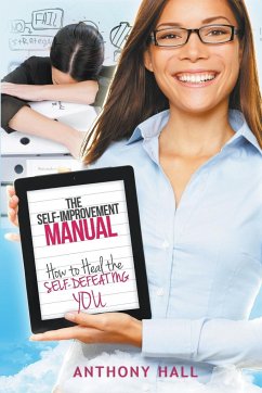 The Self-Improvement Manual - Hall, Anthony