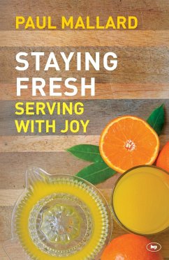 Staying Fresh - Mallard, Paul (Author)