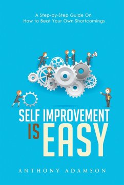 Self Improvement is Easy - Adamson, Anthony