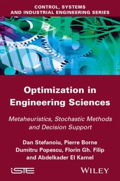 Optimization in Engineering Sciences (eBook, PDF) - Stefanoiu, Dan; Borne, Pierre; Popescu, Dumitru; Filip, Florin Gheorghe; El Kamel, Abdelkader