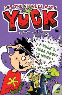 Cover Yuck's Mega Magic Wand (eBook, ePUB)