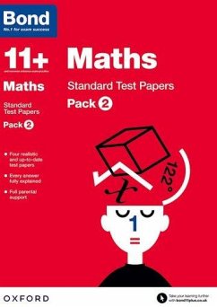 Bond 11+: Maths: Standard Test Papers: For 11+ GL assessment and Entrance Exams - Lindsay, Sarah; Bond 11+