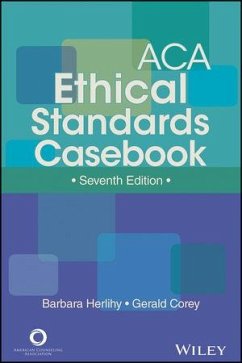 ACA Ethical Standards Casebook (eBook, ePUB) - Herlihy, Barbara; Corey, Gerald
