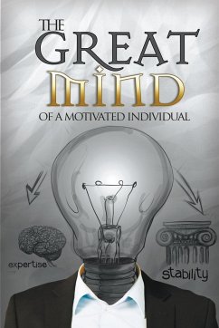 The Great Mind of a Motivated Individual - Hemming, Amanda