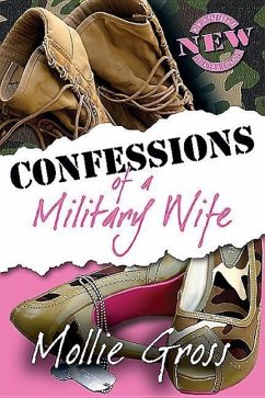 Confessions of a Military Wife - Gross, Mollie